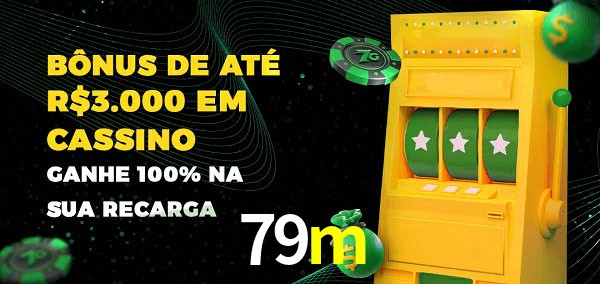 79m melhor bônus de depósito